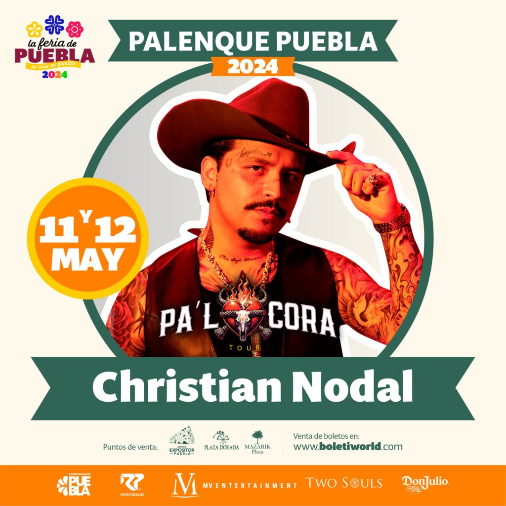 Boletos Christian Nodal Palenque Feria Puebla 2024-11 y 12 de mayo